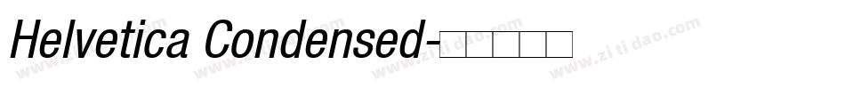 Helvetica Condensed字体转换